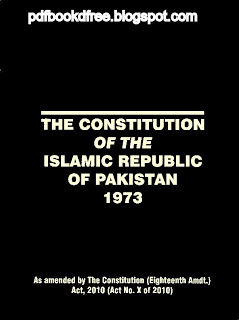 The Constitution Of The Islamic Republic Of Pakistan 1973 Along with 18th Amendment