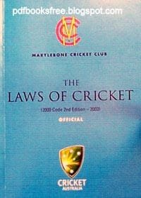 The Laws of Cricket Official 2000 Code 2nd Edition Free download PDF