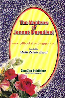 The Maidens of Jannat by Mufti Zubair Bayat Free Download