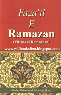 Fazail-e-Ramazan in English By Maulana Muhammad Zakariyya r.a Pdf Free Download 