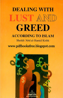 Islamic Book Dealing with lust and greed according to Islam