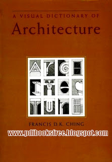 A Visual dictionary Of Architecture 
