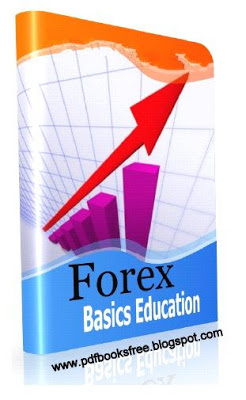 Forex Basic Education for the beginners eBook 