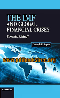 The IMF and Global Financial Crises Pdf Free Download