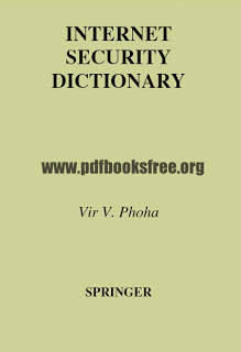 Internet Security Dictionary By Vir V Phoha Pdf Free Download
