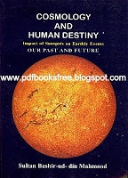 Cosmology and Human Destiny By Sultan Bashir Mahmood