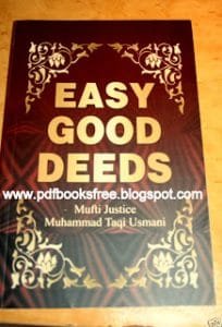 Easy Good Deeds By Mufti Taqi Usmani Pdf.bmp 204x300