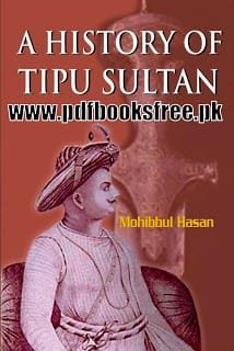 History of Tipu Sultan By Mohibbul Hasan