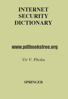 Internet Security Dictionary By Vir V Phoha