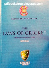 The Laws Of Cricket Official 200 Code 2nd Edition 2013