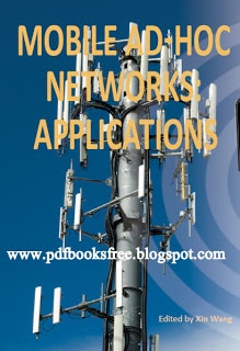 Mobile Ad-Hoc Networks Applications By Xin Wang