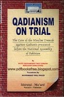 QadianismonTrialByMuftiTaqiUsmanir.a