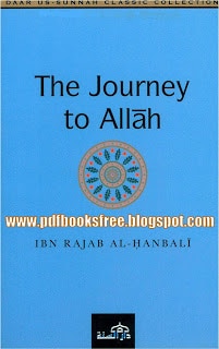 The Journey to Allah By Ibn Rajab Al-Hanbali