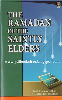 The Ramadan of the Saintly Elders