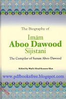 The Biography of Imam Aboo Dawood r.a