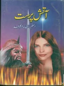 Aatish Parast By Aslam Rahi M.A