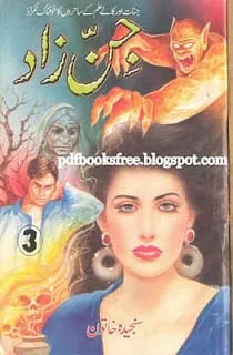 Jinzad Part 3 By Sanjeeda Khatoon free download in pdf Jin Zad Novel Volume 3 pdf