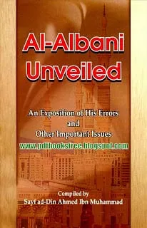 Al-Albani Unveiled