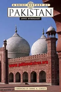 A Brief History Of Pakistan: James Wynbrandt Pdf Free Download