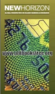 New Horizon: Global Perspective on Islamic Banking and Insurance Pdf Free Download