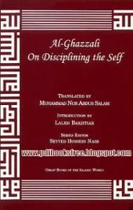 Al GhazzalionDiscipliningtheSelf