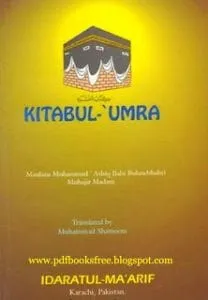 KitabulUmraByMuftiMuhammadAshiqIlahiBulandshahri