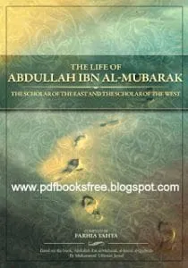 TheLifeofAbdullahIbnAl Mubarakpdf